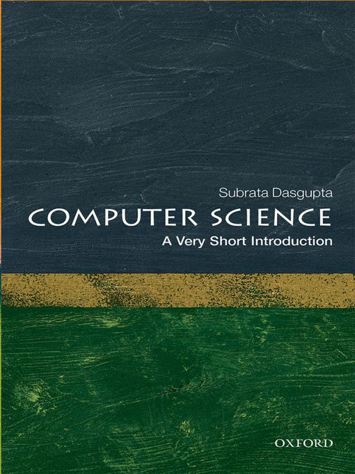 Title details for Computer Science by Subrata Dasgupta - Available